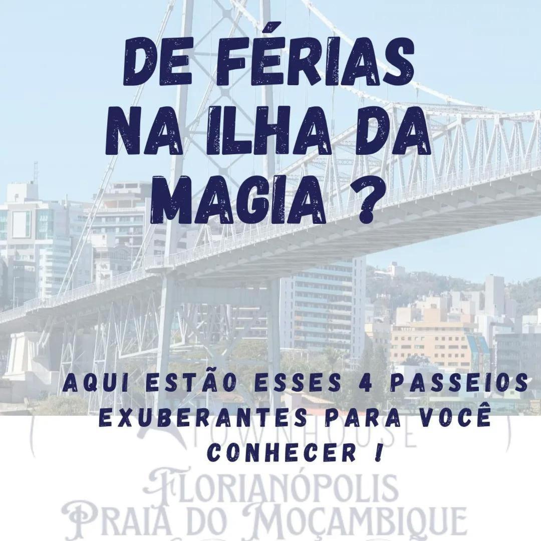Townhousefloripa I Praia Do Mocambique Riovermelho Florianópolis Zewnętrze zdjęcie